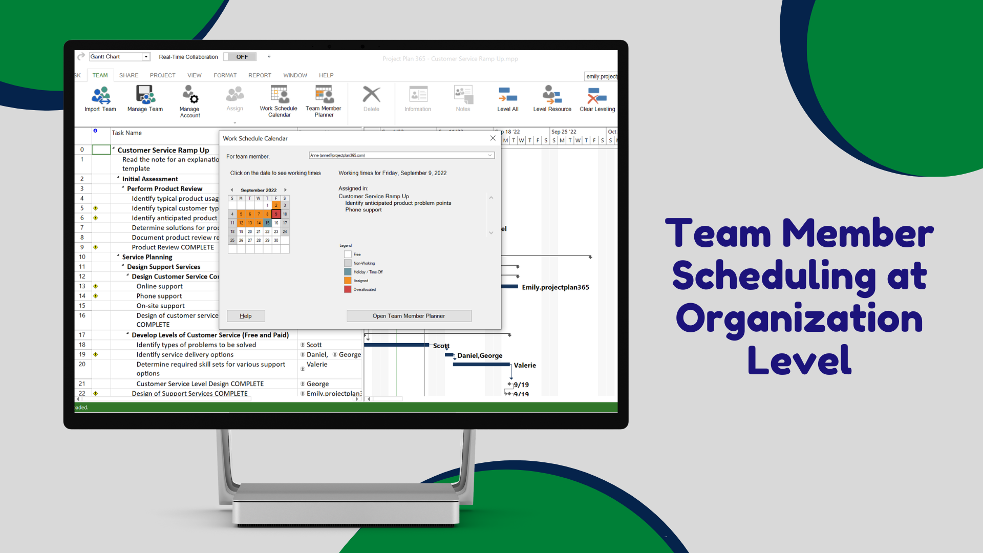 Team Member Scheduling at Organization Level