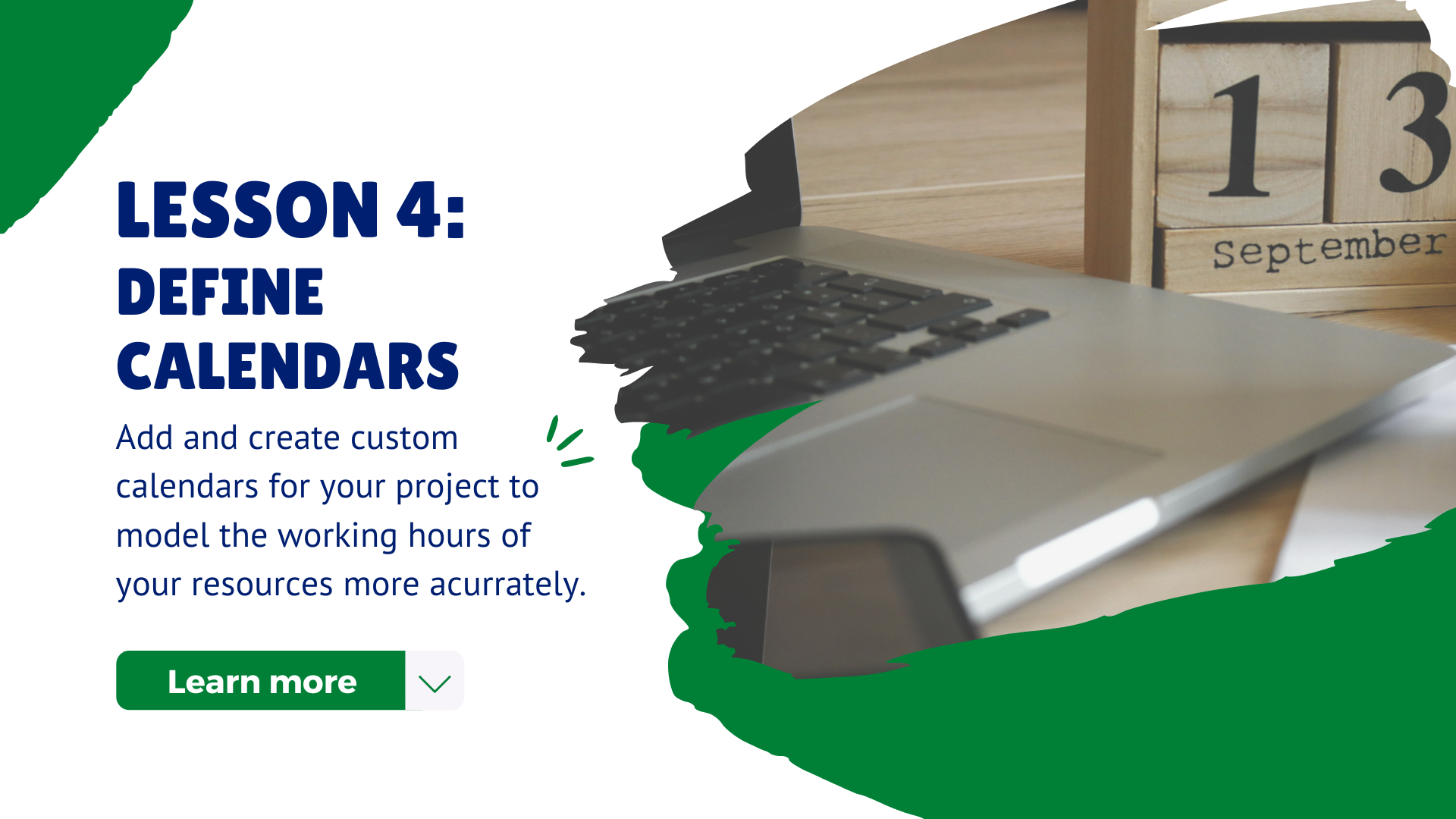 Lesson 4 Define Calendars Project Plan 365